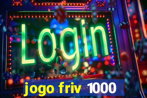 jogo friv 1000